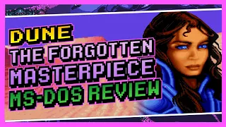 Dune: A Forgotten Masterpiece | Dune 1 MS-Dos Review