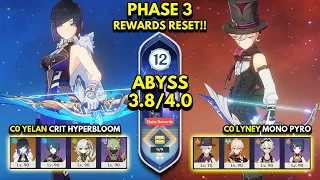 C0 Yelan Hyperbloom & C0 Lyney Hypercarry | Spiral Abyss 3.8/4.0 Floor 12 9 Stars Genshin Impact 4.0