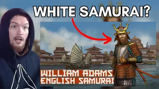 American Reacts to William Adams - English Samurai: The Real Story Behind Shogun TV Show