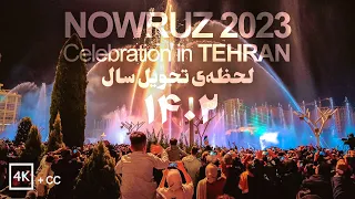 Iranian New Year (Nowruz 2023) Celebration in TEHRAN | لحظه‌ی تحویل سالِ نوروز ۱۴۰۲ در تهران