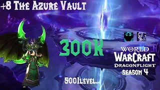 +8 The Azure Vault M+ | 10.2.7 | 300k overall Havoc DH Dragonflight S4 Fortified PUG