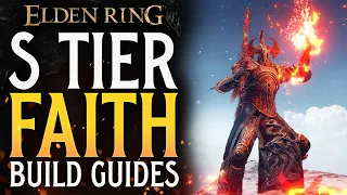 Elden Ring TOP 3 FAITH Meta Builds! S TIER Faith Build Guides!