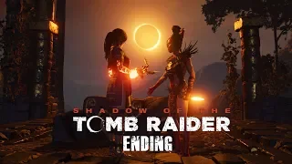 Shadow of the Tomb Raider - Ending | Part 14 | Walkthrough Gameplay | PC