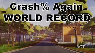 Hello Neighbor Crash% World Record Again