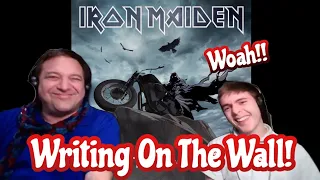 The Writing On The Wall - Iron Maiden Father and Son Reaction!