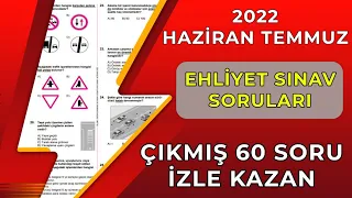 HAZİRAN TEMMUZ EHLİYET SINAVI HAZIRLIK SORULARI ÇÖZ - EHLİYET SINAV SORULARI 2022 - 60 SORU