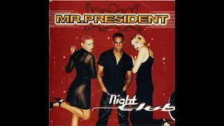 Mr. President - Coco Jamboo [1996] [HQSound - AAC]