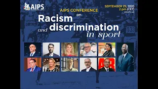 AIPS Conference on Racism and Discrimination in Sport - Day 2