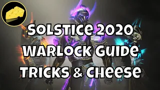 Solstice Warlock Guide 2020 Tricks And Cheese For Renewed, Majestic, And Magnificent Armor (Glows)