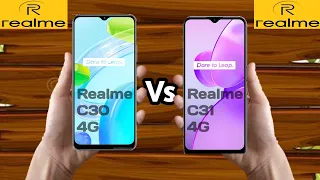 Realme C30 4G vs Realme C31 4G || Realme C31 4G vs Realme C30 4G