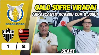 REACT REAÇÕES VASCAÍNAS A ATLÉTICO-MG 1X2 FLAMENGO | ARRASCAETA ENTROU E RESOLVEU!