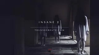 Insane 2 (Eminem Type Beat x Hopsin Type Beat x Tech N9ne Type Beat) Prod. by Trunxks