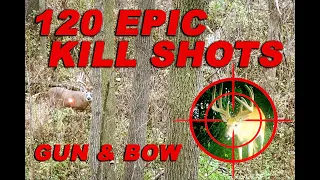 120 EPIC HUNTING KILL SHOTS!!! GUN AND BOW!