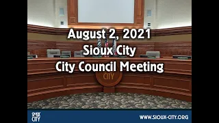City of Sioux City Council Meeting - August 2, 2021