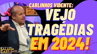 TRAGÉDIAS EM 2024!  CARLINHOS VIDENTE ✂️SaladaCast  #podcast  #cortespodcast #podcastbrasil