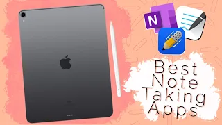 Best Note Taking Apps for iPad | Kayla’s World