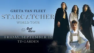 GRETA VAN FLEET  - STARCATCHER World Tour