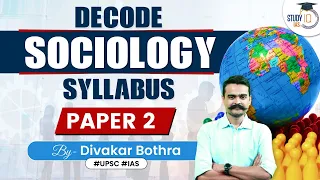 Understanding Sociology Optional Syllabus | Paper 2 | UPSC | Optional Live Foundation Batch