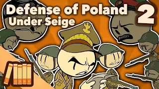 Defense of Poland - Under Siege - Part 2 - Extra History