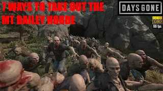 Days Gone PS5 - 7 WAYS TO DESTROY THE 300 STRONG MT BAILEY HORDE