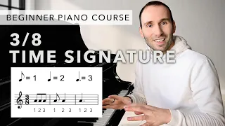 Beginner Piano Course Level 2 | 46. 3/8 Time Signature