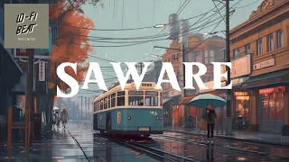 Saware (slowed + reverb)@tseries #lofimusic #trending #relaxingmusic #song