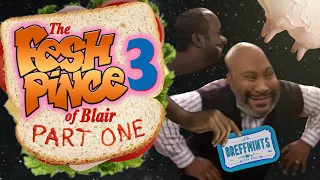 The Fesh Pince of Blair 3: Return of the Breffmints (Part 1)