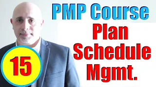 Plan Schedule Management Process | Full PMP Exam Prep Training Videos