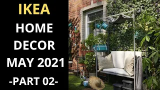 IKEA 2021 UK. HOME DECOR COLLECTION MAY 2021. COME SHOP WITH ME IKEA. WHAT'S NEW IN IKEA. IKEA HAUL