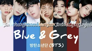 방탄소년단 (BTS) - Blue & Grey Color Coded Lyrics Han/Rom/Eng