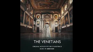 The Venetians | Ardie Son (original motion picture soundtrack)