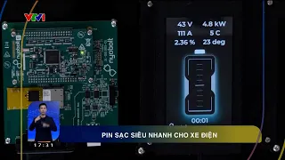 Pin sạc siêu nhanh cho xe điện: Sạc nhanh như đổ xăng | VTV24