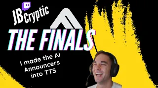 I made The Finals announcers my TTS on Twitch