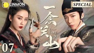 【Multi-Sub】A Journey to Love EP07｜Ning Yuanzhou Play Dead to Escape from War | Liu Shihi, Liu Yuning