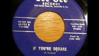 The Rhythm Addicts ‎– If You're Square