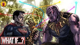 What If Thanos Fought Superman In The MCU?