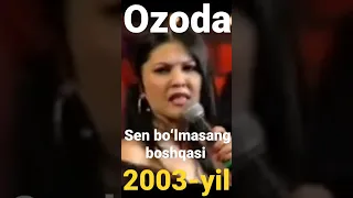 #Ozoda #Nursaidova #Sen #boʻlmasang #boshqasi #2003-yil #konsert #hayati @VevoVideo