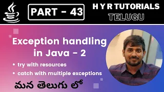 P43 - Exception handling in Java - 2 | Core Java | Java Programming |