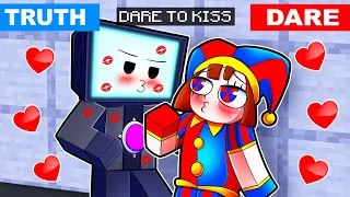 TRUTH OR DARE: POMNI KISS ME IN MINECRAFT!?