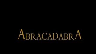 Short film: Abracadabra