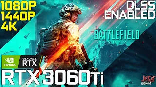 Battlefield 2042 | RTX 3060 Ti | 1080p, 1440p, 4k benchmarks!