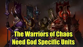 The Warriors of Chaos NEED NEW God Specific Units - Total War Warhammer 2