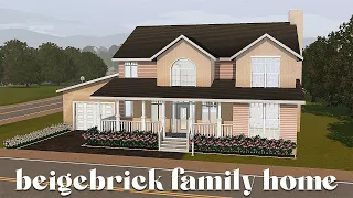beigebrick family home ✧˚.⋆ | the sims 3: speed build