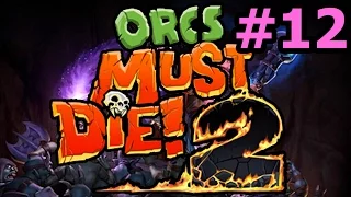 Crunch (5 Skulls) - Orcs Must Die! 2 Co-Op