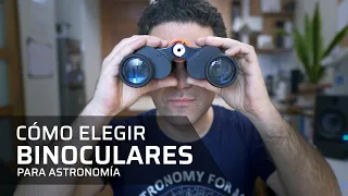 Cómo elegir BINOCULARES para astronomía