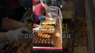 The BEST TAKOYAKI in Osaka | Japanese Street Food #japanfood #japantravel