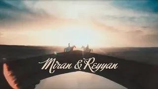 Miran & Reyyan | bir tek kadin / adam sevdim [#Hercai]