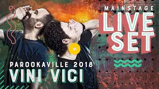 PAROOKAVILLE 2018 | VINI VICI