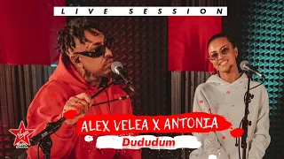 Alex Velea x Antonia - Dududum | Live Session