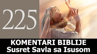 KB 225 - Susret Savla sa Isusom